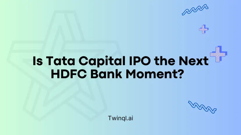 Is Tata Capital IPO the Next HDFC Bank Moment?