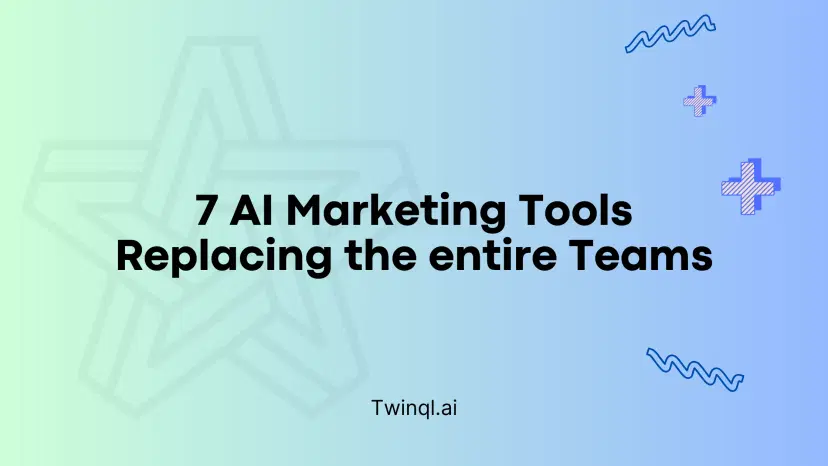 7 AI Marketing Tools That Are Secretly Replacing the Work of Entire Teams
